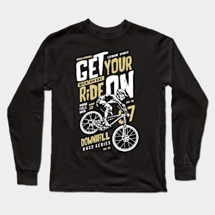 Get Your Ride On Long Sleeve T-Shirt